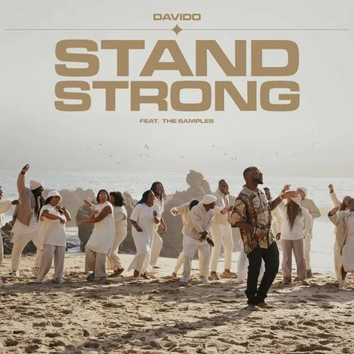 Davido – Stand Strong Ft. The Samples