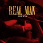 Korede-Bello-Real-Man Lyrics