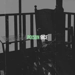 9ice – Poison