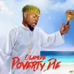 Olamide – Poverty Die