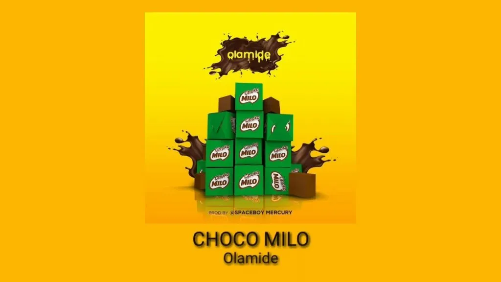 Choko Milo by Olamide