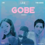 L.A.X – Gobe (Remix) ft. Tiwa Savage, Simi