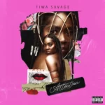Tiwa Savage – Attention (Audio)