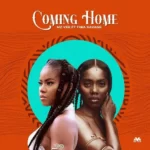 Mz Vee – Coming Home ft. Tiwa Savage