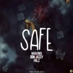 Don Jazzy – Safe Ft. Falz