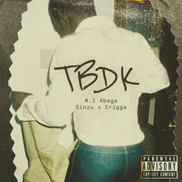 M.I Abaga – TBDK (This Beat Dey Knock) Ft. Sinzu & Erigga