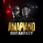 Voltage Of Hype – Amapiano Go Dey Carry You Dey Go (Amapiano Breakfast) Ft. DJ Dabila