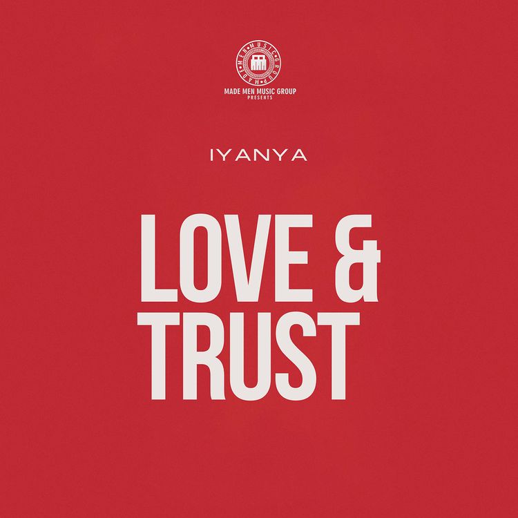 IIyanya – Love And Trust Ft. Joeboy