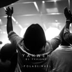 Folabi Nuel – Yahweh Be Praised