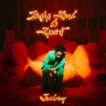 Joeboy – Body, Soul & Spirit EP