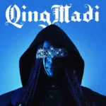 Qing Madi – The Qing Madi EP