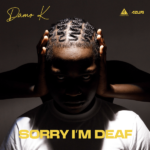 Damo K – Sorry I’m Deaf EP