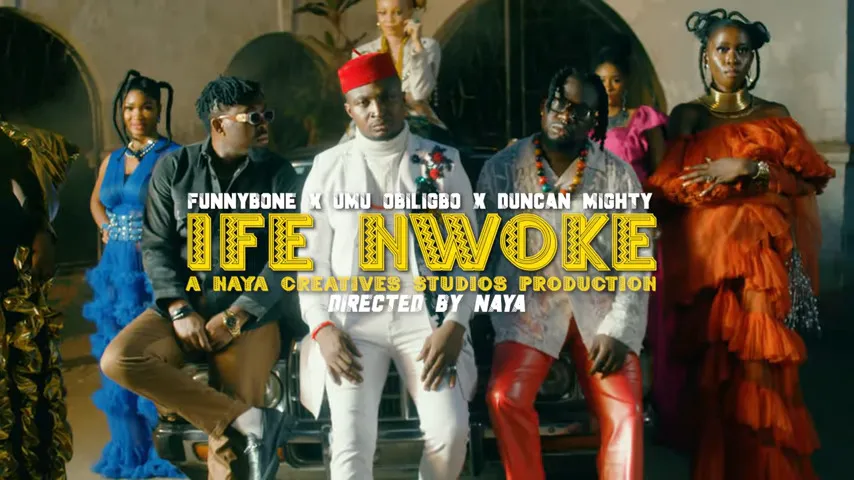 Funnybone – Ife Nwoke ft Umu Obiligbo & Duncan Mighty